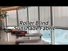 View 5% Openness Flame Retardant UV Blocking Roller Shades Solar Fabric Window Blinds Demo